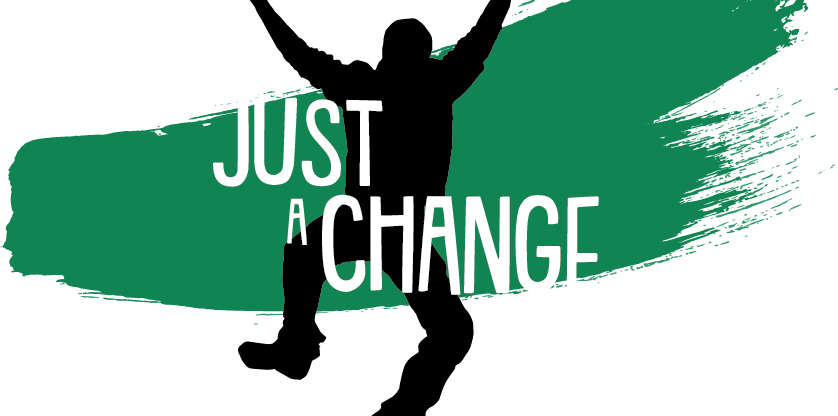 Just a Change