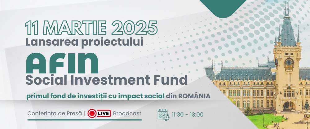 Eveniment de lansare a proiectului finanțat prin EaSI pentru înființarea primului Fond de Investiții Sociale privat din România